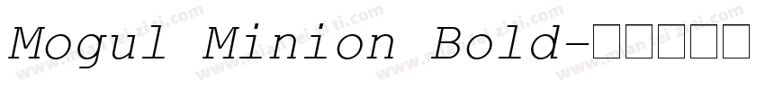 Mogul Minion Bold字体转换
